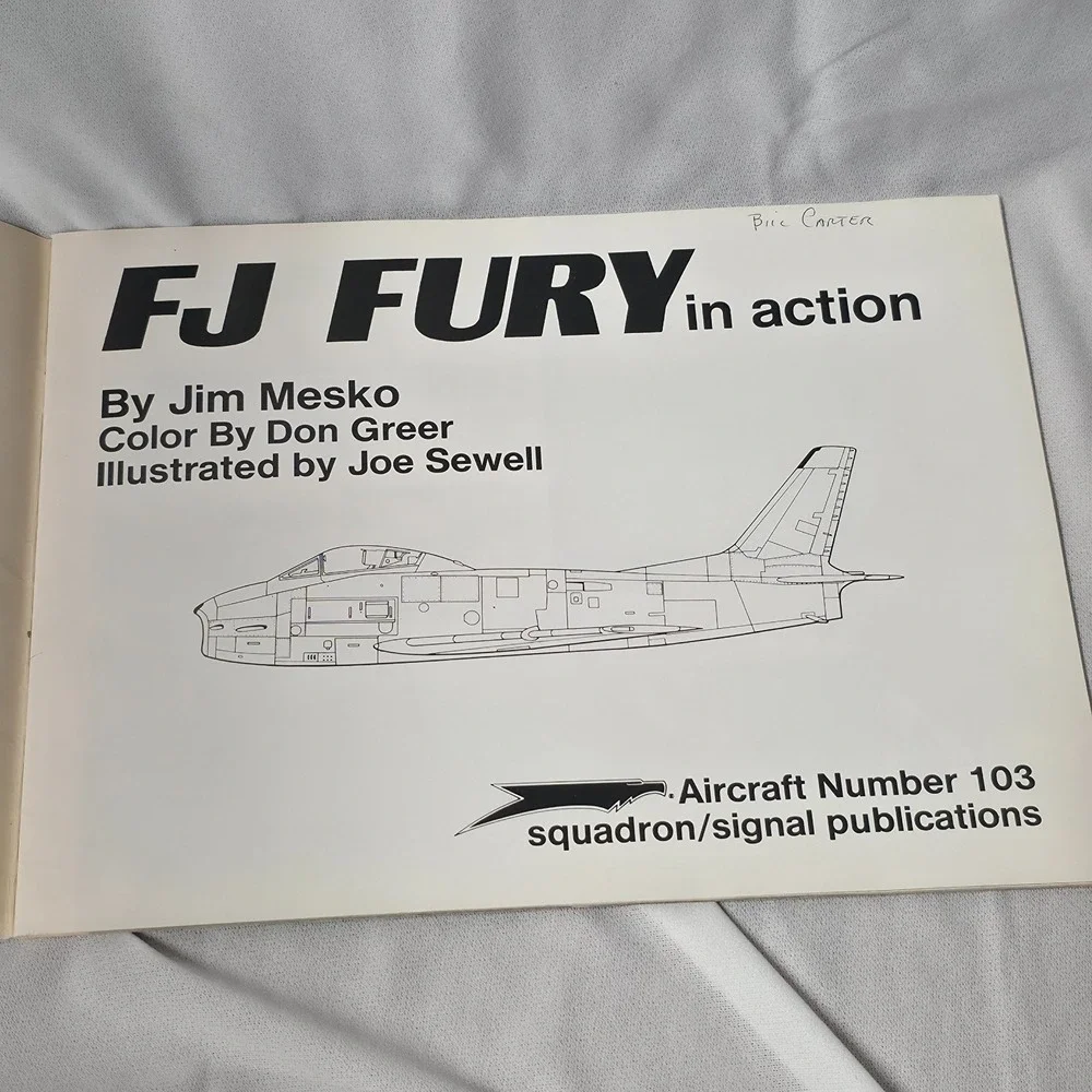 FJ‎ Fury in Action Aircraft Number 103 Squadron/Signal Publications Book